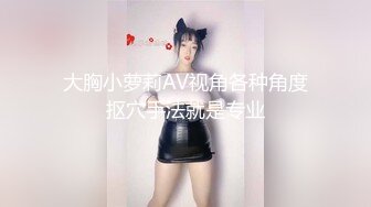 【超美女神❤️假戏真做】秀人最骚嫩模『周于希』史无前例超大尺度剧情私拍地库车震被操到喷水不止真实跳蛋紫薇手扣喷水