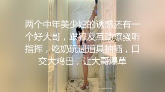 极度诱惑【汤缓】完美身材翘臀撸小内内M腿坐姿一字马展开，娇喘如人一样甜美！