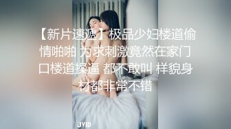 青春美少女自拍啪啪啪视频流出合集  (5)