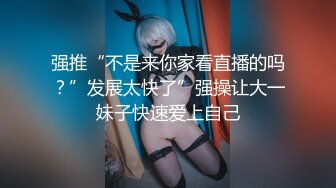 超嗨女神抖音大街上裸舞与男友啪啪口交