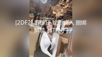 玲珑身材外围女子大尺度私拍摄影师也忍不住摸