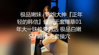 【极品骚货??反差婊】最新精选10套超高颜值美女生活淫乱私拍甄选 内射 爆菊 啪啪 口爆 反差 完美露脸 第②季