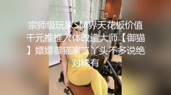 KTV直接开干，大叔身材还是挺精壮的