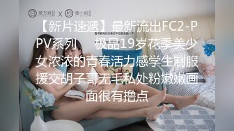 付费私享服上帝视角欣赏热恋情侣开房造爱年轻人玩法激情大长腿翘臀美女屁股被打的通红互舔嗲叫声好听对白清晰