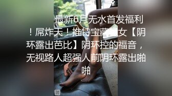 大神偷拍美女裙底风光巨乳眼镜妹和男友逛街长裙蓝色窄内骚气侧漏+长裙眼镜妹逛街肉丝袜半透明骚内贴着屁股拍