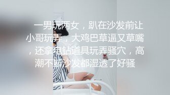 ★☆《魔手☛外购☀️极品CP》★☆女蹲厕针孔偸拍各种女人方便~有熟女有良家少妇有年轻小姐姐~特写全景逼脸同框~看点十足 (2)