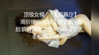 群里老哥带出来的小嫂子，楼道口交再带到房里放肆啪啪