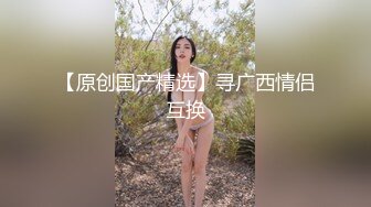 脸型很好看的美女，道具啪啪骚话挑逗极品尤物，胸大腿长会调情!