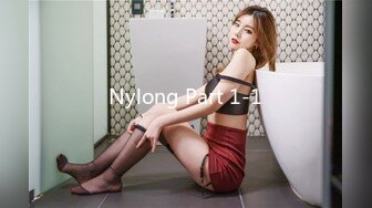 Nylong Part 1-1