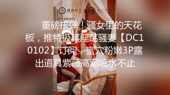 [2DF2]牛牛探花约了个高颜值大奶妹子啪啪，跪着口交后入抽插猛操让妹子自慰口爆 [BT种子]