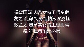   高挑长发御姐范美少妇，拍摄角度很棒交，后入操逼女上位再传教士做爱道具自慰