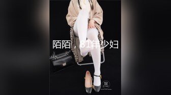 G奶熟女，各种勾引【面色潮红】与粉丝啪啪无套中出 【 140v】 (79)