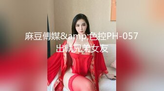 STP32622 乖巧聽話又露臉的風騷小女友跟小男友激情啪啪大秀給狼友直播看，聽狼友指揮口交大雞巴，讓小哥吃奶玩逼爆草