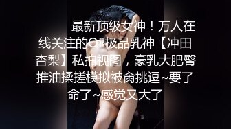 和170网红模特女友最后一发，加长版