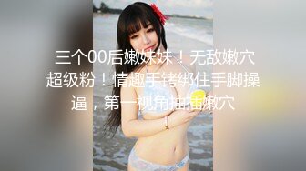 童颜巨乳斗鱼女神 撅PP揉奶道具紫薇骚舞福利