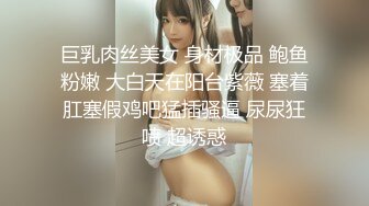 秘?性爱实拍秘?大神Azxy真实约炮170舞蹈系学妹 强火力后入超敏感体质 淫水喷射顺腿流