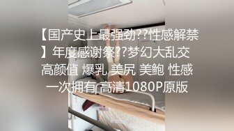 口活不错 草无毛嫩逼